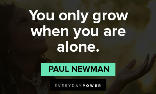 coronavirus quotes about you only grow when you are alone