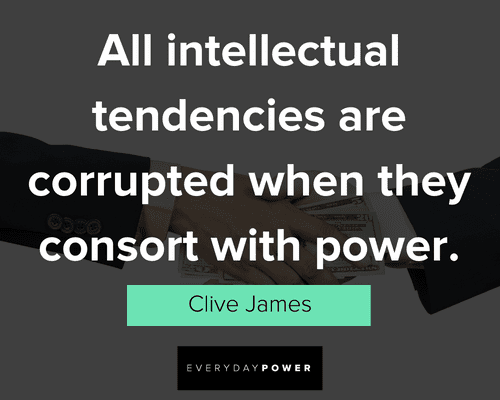 corruption quotes from Clive James