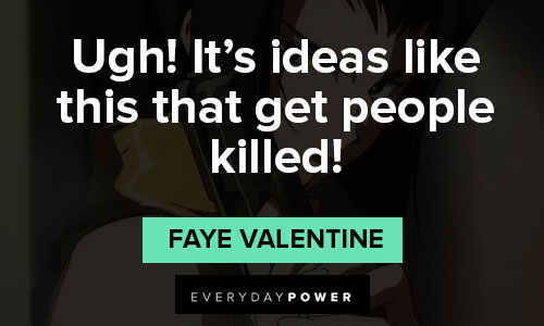 Best cowboy bebop quotes