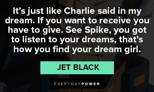 cowboy bebop quotes to inspire you