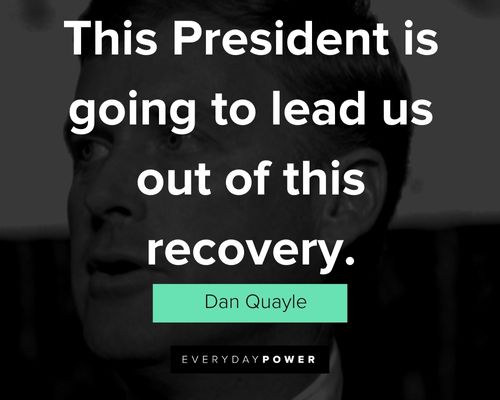 Short Dan Quayle quotes