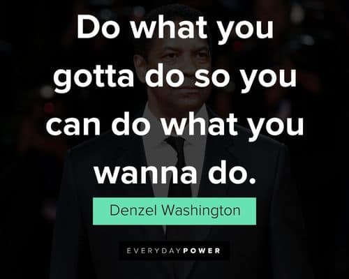 Denzel Washington Quotes that will encourage you