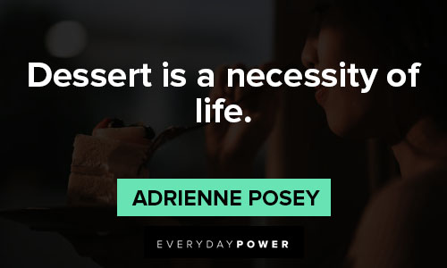 dessert quotes about instagram