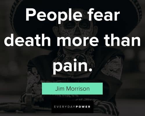 Thought-provoking Dia de Los Muertos Quotes
