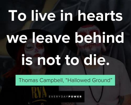 Appreciation Dia de Los Muertos quotes