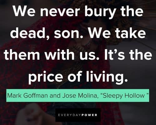 Wise and inspirational Dia de Los Muertos quotes