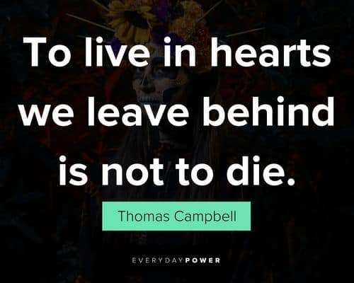 Cool Dia de Los Muertos quotes