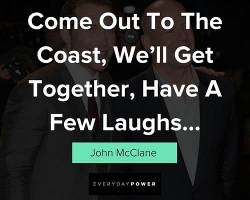 Die Hard Quotes from John McClane
