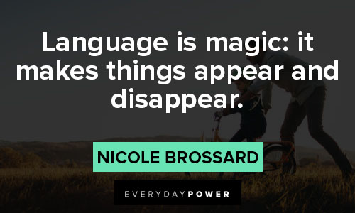 disappear quotes on language is magic