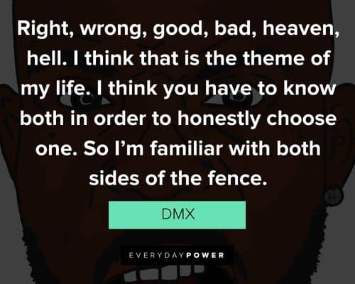 Wise DMX quotes