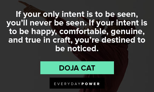 doja cat quotes on happy,comfortable,genuine and true