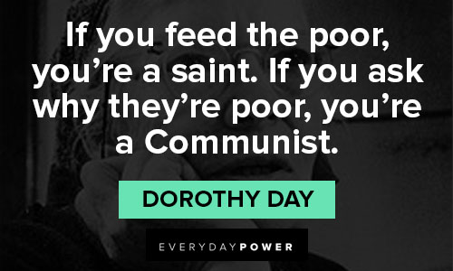 Dorothy Day quotes and saying
