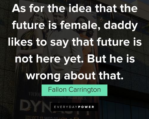 Inspirational Dynasty quotes