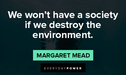 environment quotes about society