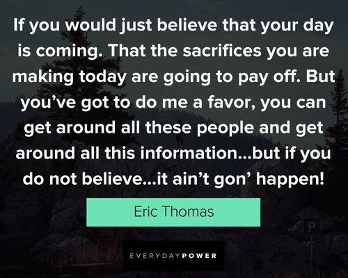 Cool eric thomas quotes