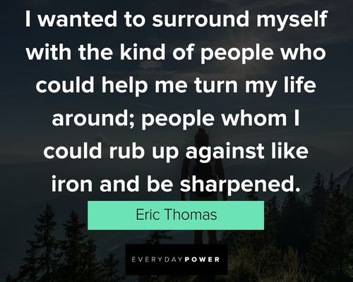 Motivational eric thomas quotes