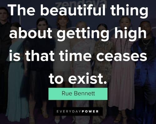 Amazing Euphoria quotes