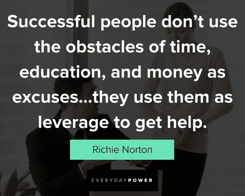 excuses quotes to get help