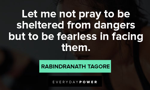 fearless quotes from Rabindranath Tagore