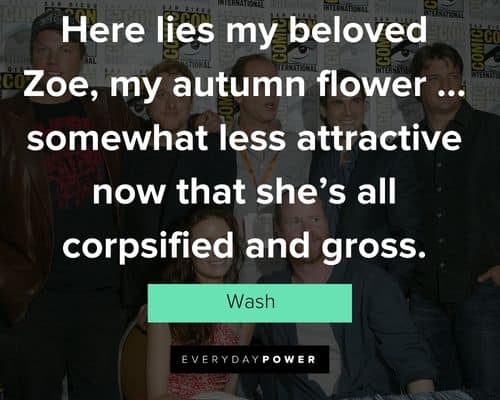 Relatable Firefly quotes
