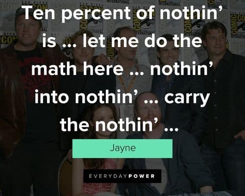 Positive Firefly quotes