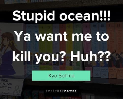Fruits Basket quotes from Kyo Sohma