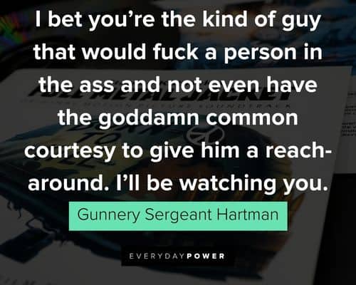 Best Full Metal Jacket Quotes and Lines from Gunnery Sergeant Hartman (Drill Instructor)