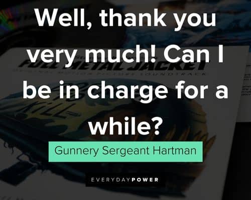 Positive Full Metal Jacket quotes