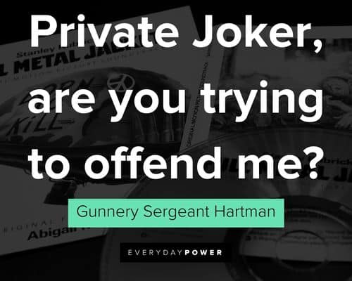 Full Metal Jacket quotes to motivate you