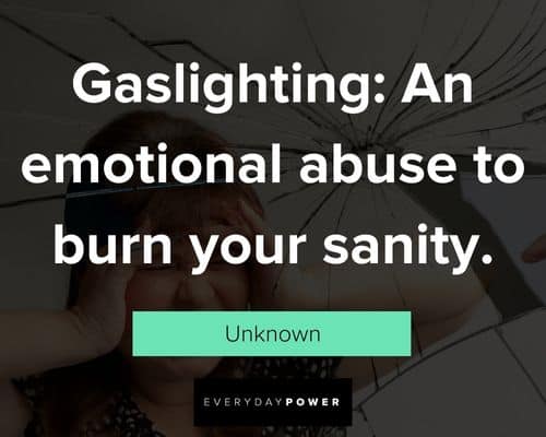 Short gaslighting quotes