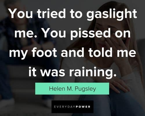epic gaslighting quotes