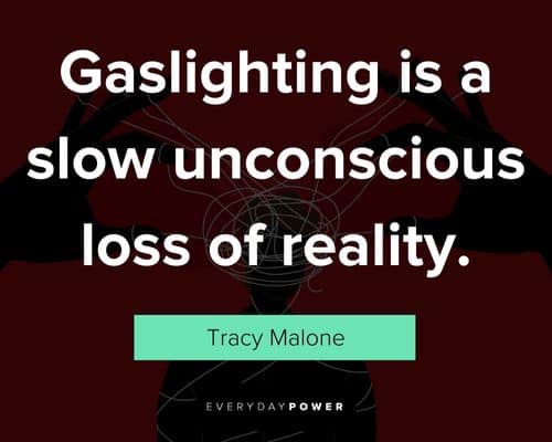Epic gaslighting quotes