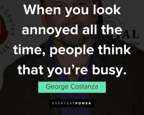 Other George Costanza quotes
