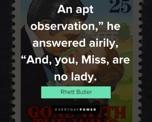 Appreciation Gone With The Wind quotes