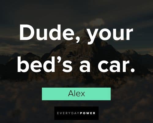Grandma’s Boy quotes about dude, your bed's a car