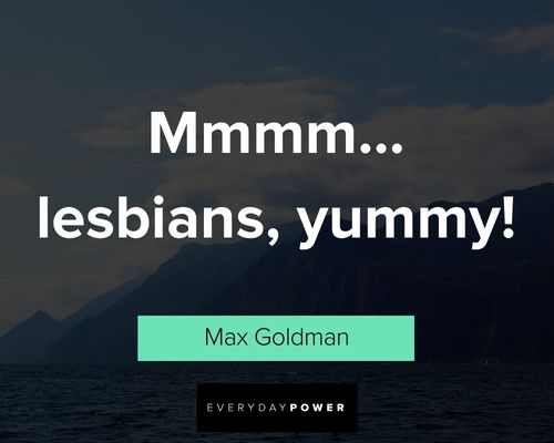 Grumpier Old Men quotes about mmmm… lesbians, yummy