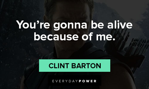 Hawkeye quotes from Clint Barton
