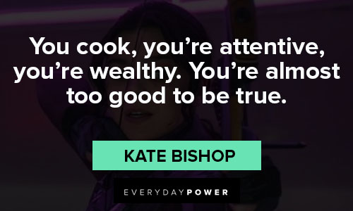 Hawkeye quotes from Kate Bishop