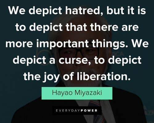 top hayao miyazaki quotes