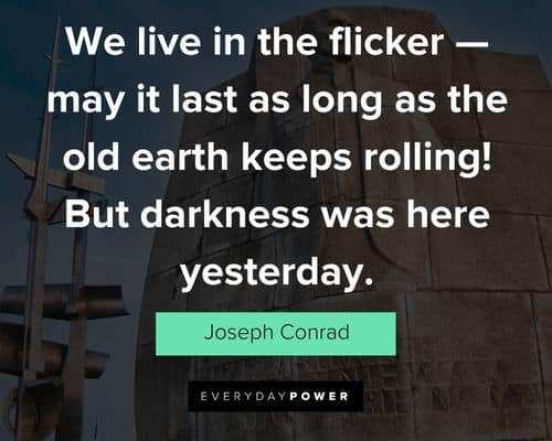 Inspirational Heart of Darkness Quotes