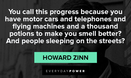 More Howard Zinn quotes