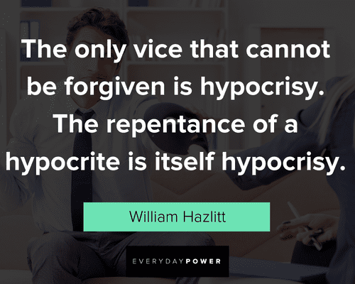 hypocrite quotes for peple who have been lied to