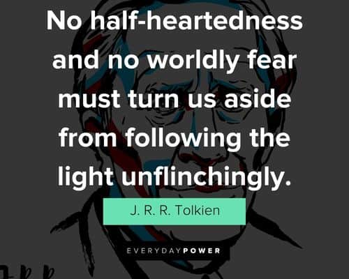 J. R. R. Tolkien quotes that will encourage you