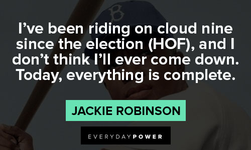 Quotes and Saying jackie robinson quotes