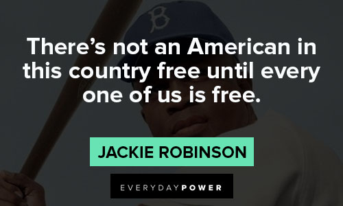 Jackie Robinson quotes celebrating civil rights and equality