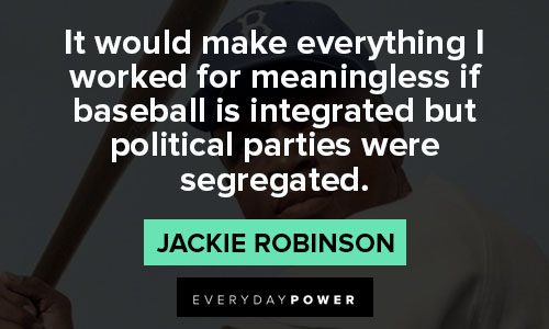 jackie robinson quotes that baseball