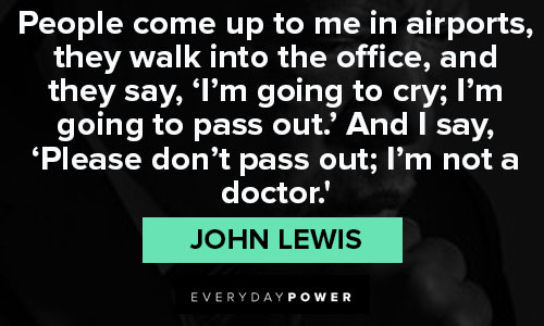 John Lewis Quotes about doctor