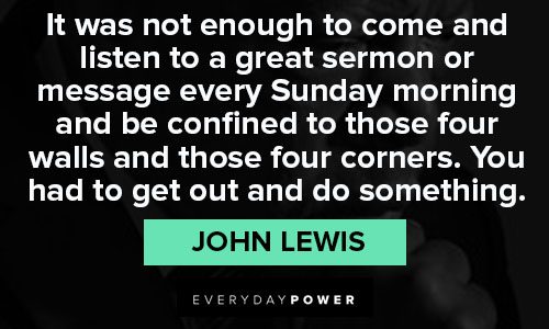 John Lewis Quotes for message