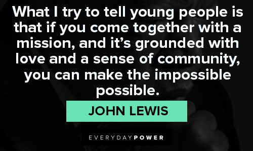 John Lewis Quotes about love