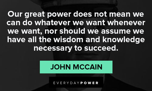 John McCain quotes about knowledge